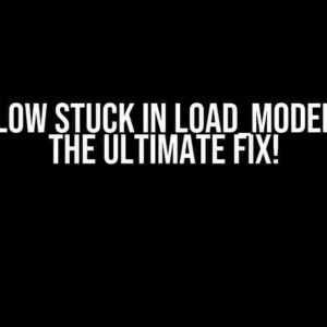 TensorFlow Stuck in Load_Model? Here’s the Ultimate Fix!